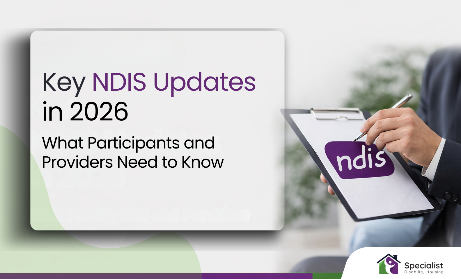 Key NDIS Updates in 2026: What Participants and Providers Need to Know