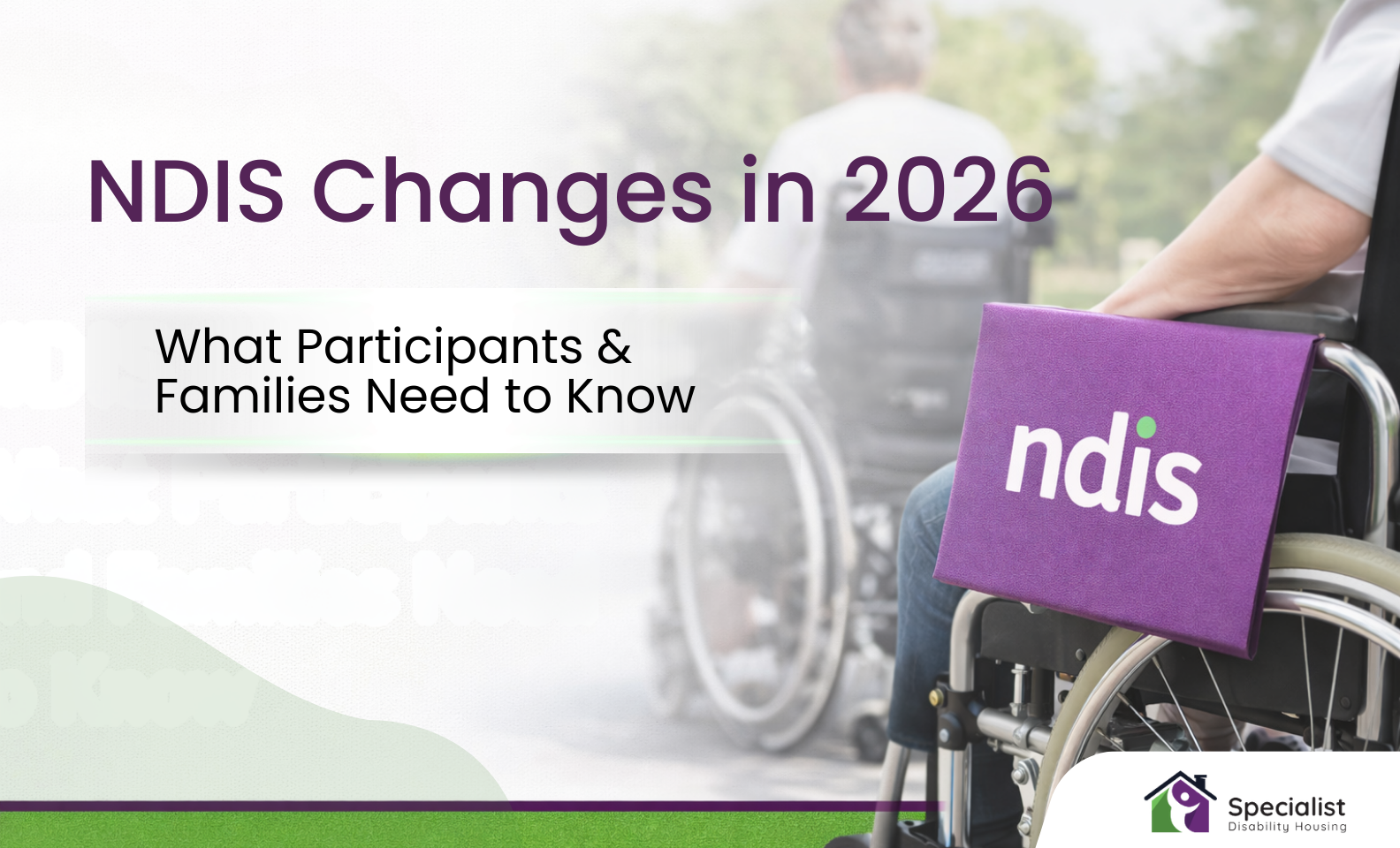 NDIS Changes in 2026: What Participants and Families Need to Know