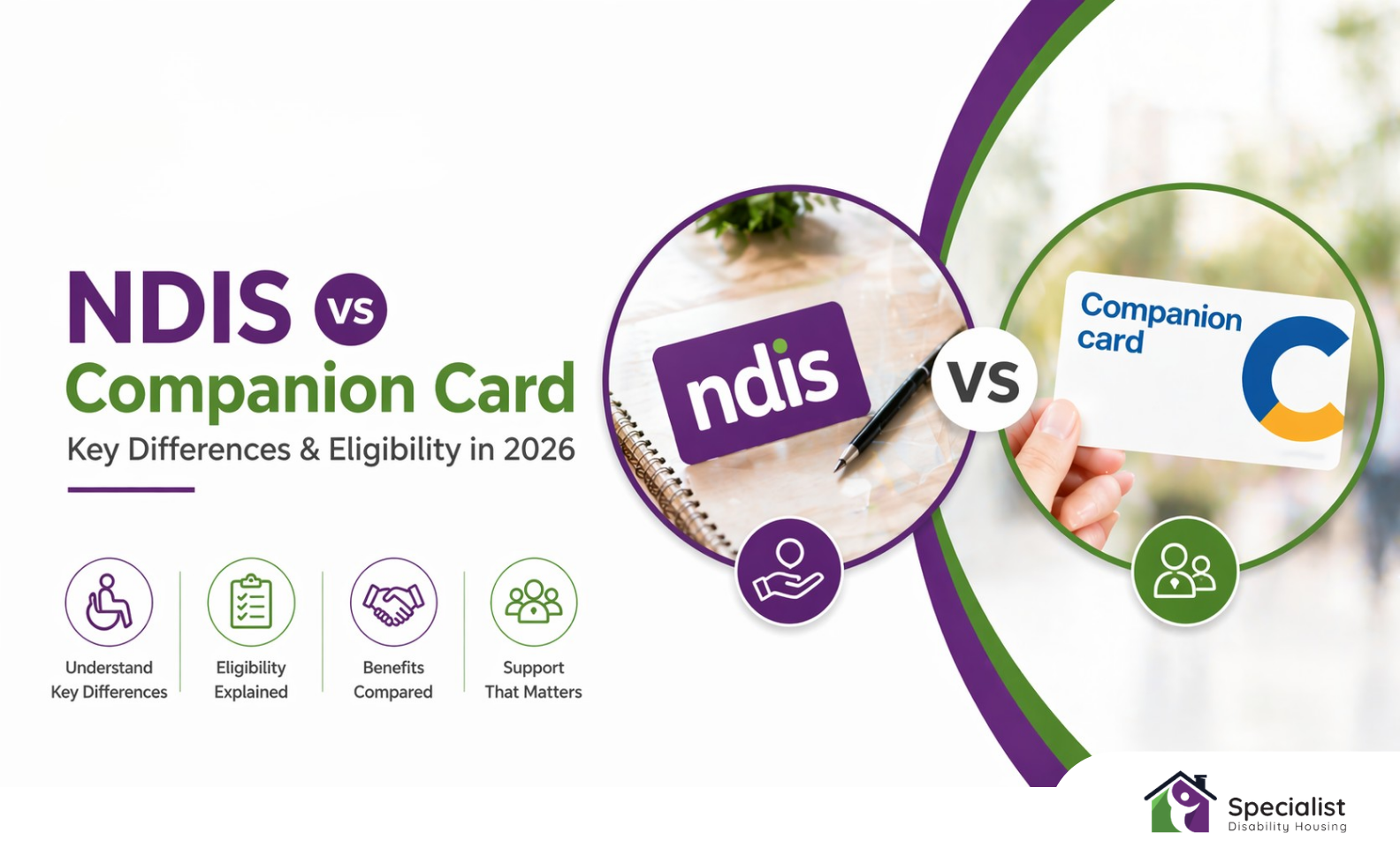NDIS vs Companion Card: Key Differences & Eligibility in 2026