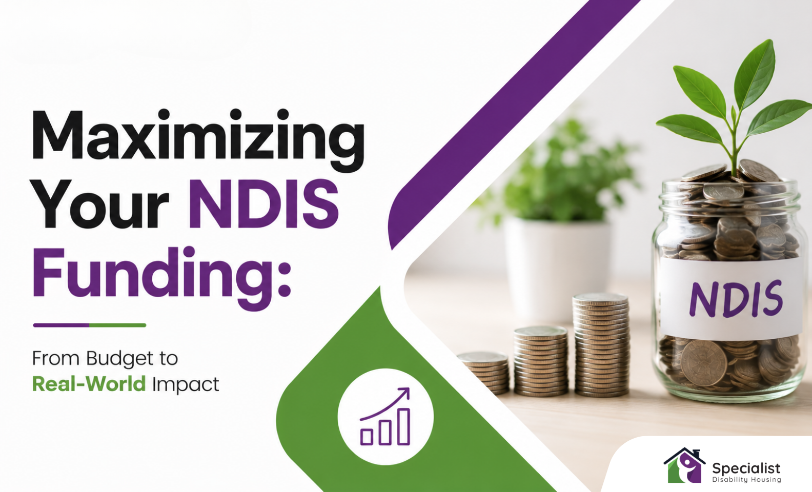 Maximising Your NDIS Funding: From Budget to Real-World Impact