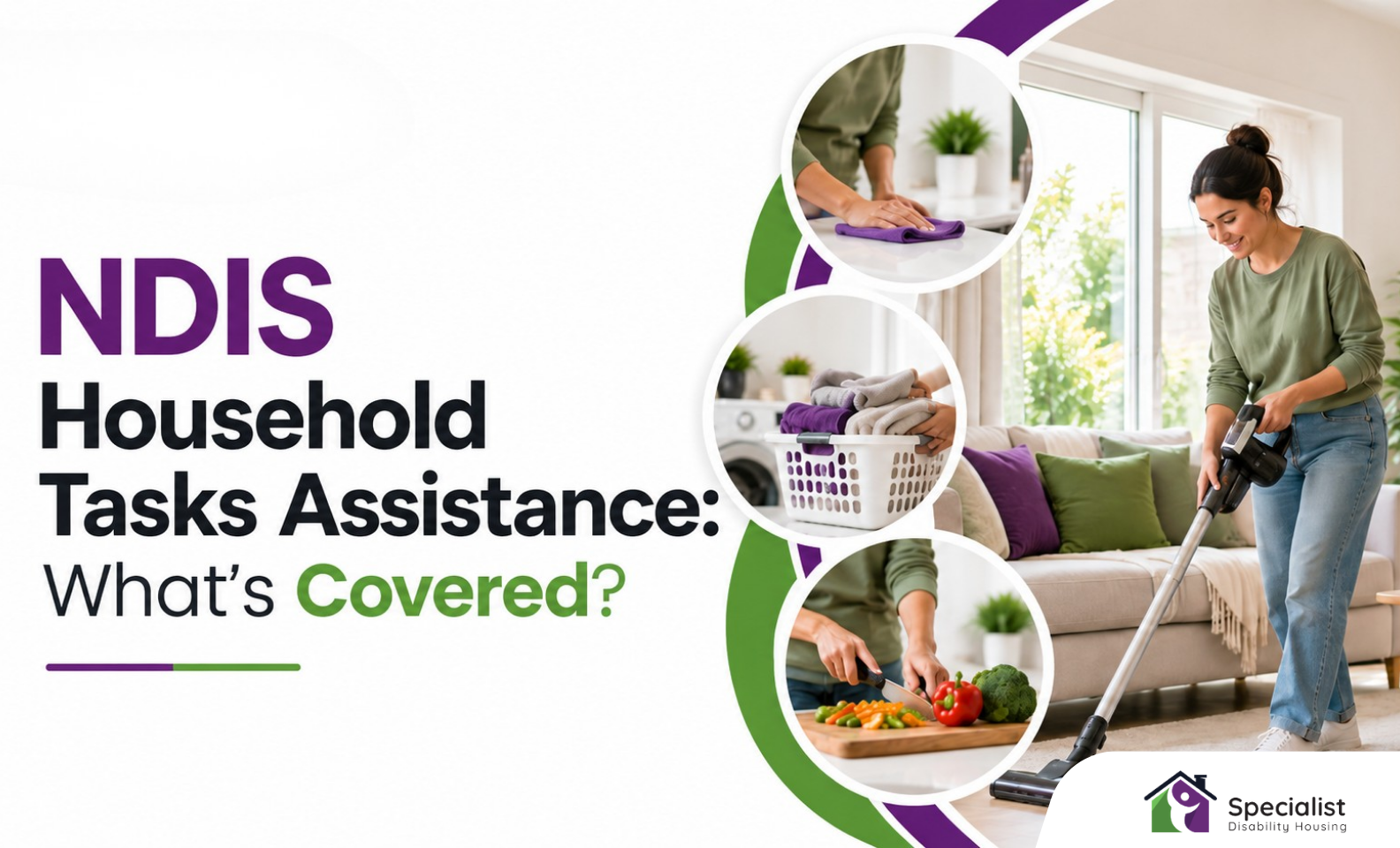 NDIS Household Tasks Assistance: What’s Covered?